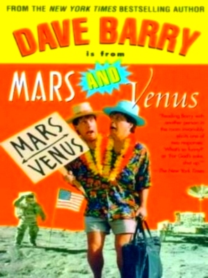 Seller image for Dave Barry Is from Mars and Venus Special Collection for sale by Collectors' Bookstore