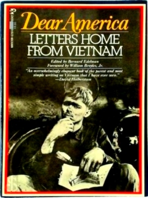 Immagine del venditore per Dear America Letters home from Vietnam Special Collection venduto da Collectors' Bookstore