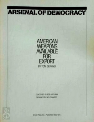 Imagen del vendedor de Arsenal of Democracy American weapons available for export Special Collection a la venta por Collectors' Bookstore