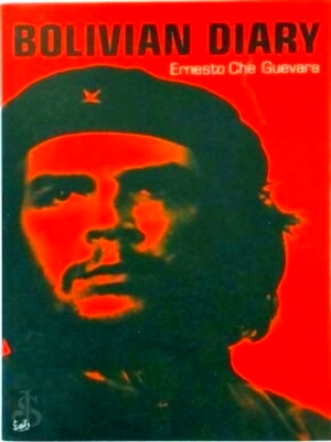 Image du vendeur pour Bolivian Diary Special Collection mis en vente par Collectors' Bookstore
