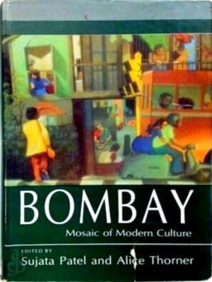 Image du vendeur pour Bombay - Mosaic of modern Culture Special Collection mis en vente par Collectors' Bookstore