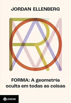 Image du vendeur pour Forma - A geometria oculta em todas as coisas mis en vente par Livraria Ing