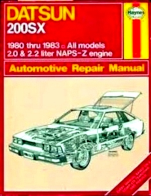 Imagen del vendedor de Datsun 200SX 1980 thru 1983 2. 0 & 2. 2 liter Naps-Z Engine Special Collection a la venta por Collectors' Bookstore