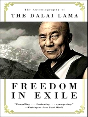 Image du vendeur pour Freedom in Exile The Autobiography of the Dalai Lama Special Collection mis en vente par Collectors' Bookstore