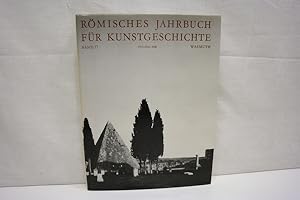 Römisches Jahrbuch für Kunstgeschichte - Band 17 Veröffentlichungen der Bibliotheca Hertziana (Ma...