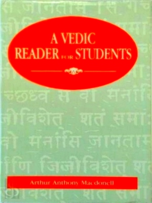 Bild des Verkufers fr A Vedic Reader for Students Special Collection zum Verkauf von Collectors' Bookstore