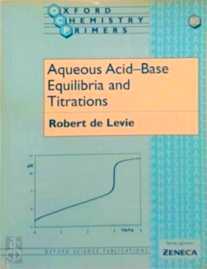 Immagine del venditore per Aqueous Acid-Base Equilibria and Titrations Special Collection venduto da Collectors' Bookstore