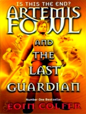 Seller image for Artemis Fowl and the Last Guardian Special Collection for sale by Collectors' Bookstore