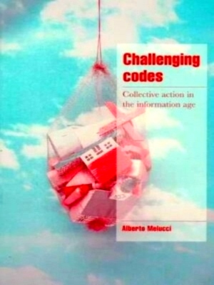 Imagen del vendedor de Challenging Codes Collective Action in the Information Age Special Collection a la venta por Collectors' Bookstore