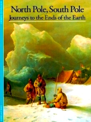 Bild des Verkufers fr Discoveries: North Pole, South Pole Special Collection zum Verkauf von Collectors' Bookstore