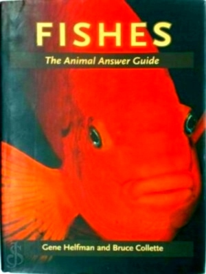 Seller image for Fishes - The Animal Answer Guide The Animal Answer Guide Special Collection for sale by Collectors' Bookstore