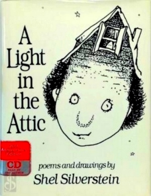 Seller image for A Light in the Attic Book With CD Poems and Drawings by Shel Silverstein. 20th Anniversary Edition Special Collection for sale by Collectors' Bookstore