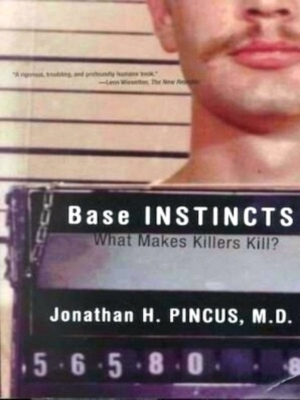 Image du vendeur pour Base Instincts - What Makes Killers Kill Special Collection mis en vente par Collectors' Bookstore