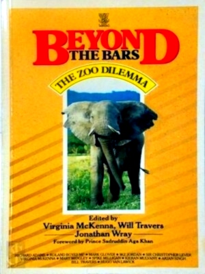 Seller image for Beyond the Bars The Zoo Dilemma Special Collection for sale by Collectors' Bookstore