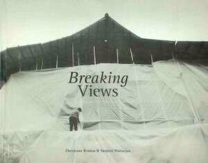 Immagine del venditore per Breaking Views Engaging Art in Post-Earthquake Nepal Special Collection venduto da Collectors' Bookstore