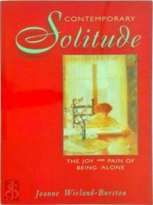 Seller image for Contemporary Solitude Joy and Pain Special Collection for sale by Collectors' Bookstore