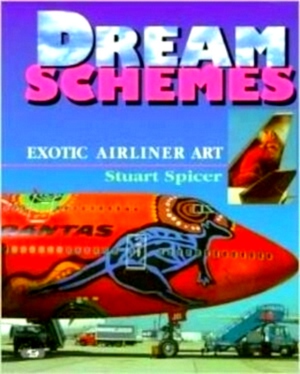 Seller image for Dream Schemes exotic airliner art Special Collection for sale by Collectors' Bookstore