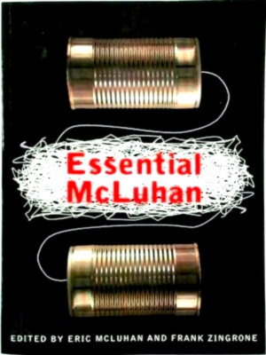 Imagen del vendedor de Essential McLuhan Special Collection a la venta por Collectors' Bookstore