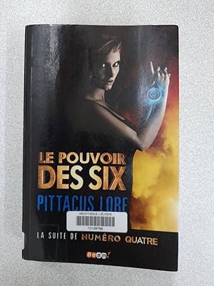 Le pouvoir des Six