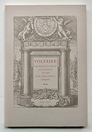 Bild des Verkufers fr Voltaire. The Martin J. Gross Collection in the New York Public Library. zum Verkauf von George Ong Books