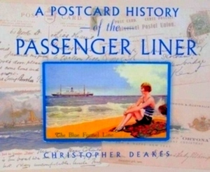 Seller image for A Postcard History of the Passenger Liner Special Collection for sale by Collectors' Bookstore