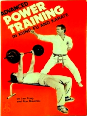 Immagine del venditore per Advanced Power Training in Kung Fu and Karate Special Collection venduto da Collectors' Bookstore