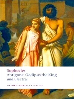 Immagine del venditore per Antigone, Oedipus the King, Electra Special Collection venduto da Collectors' Bookstore