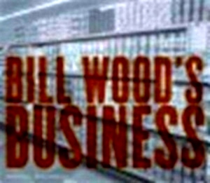 Seller image for Bill Wood's business Special Collection for sale by Collectors' Bookstore