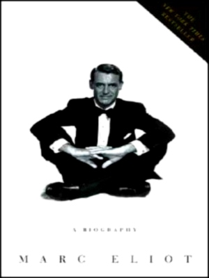 Seller image for Cary Grant A Biography Special Collection for sale by Collectors' Bookstore