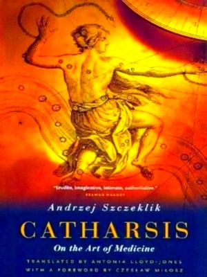 Seller image for Catharsis On the Art of Medicine Special Collection for sale by Collectors' Bookstore