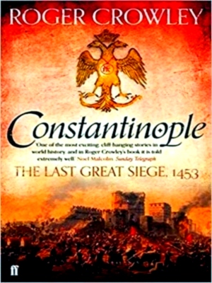 Seller image for Constantinople The Last Great Siege 1453 Special Collection for sale by Collectors' Bookstore