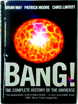 Bild des Verkufers fr Bang! The Complete History of the Universe Special Collection zum Verkauf von Collectors' Bookstore