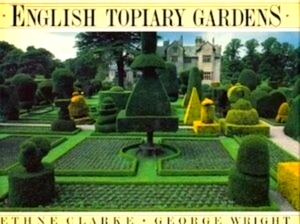Bild des Verkufers fr English Topiary Gardens Special Collection zum Verkauf von Collectors' Bookstore