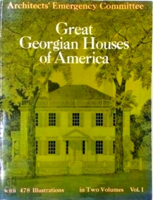 Immagine del venditore per Great Georgian Houses of America Special Collection venduto da Collectors' Bookstore