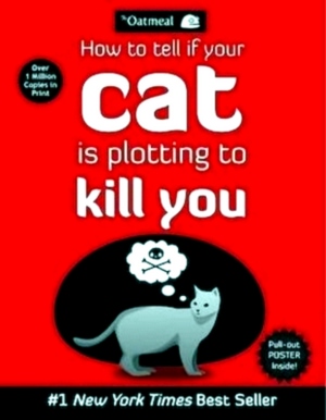 Seller image for How to Tell If Your Cat Is Plotting to Kill You Special Collection for sale by Collectors' Bookstore