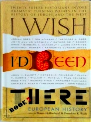 Seller image for I wish I'd been there, book two European history Special Collection for sale by Collectors' Bookstore