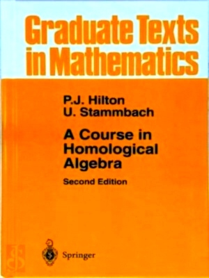 Imagen del vendedor de A Course in Homological Algebra Special Collection a la venta por Collectors' Bookstore
