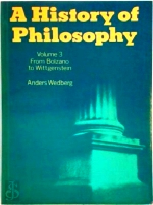 Seller image for A history of philosophy - Volume 3 From Bolzano to Wittgenstein Special Collection for sale by Collectors' Bookstore