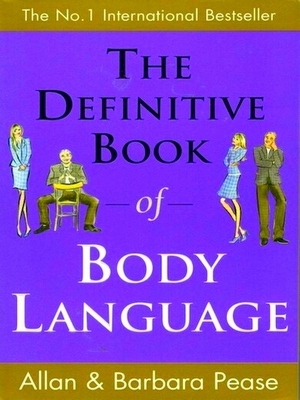 Bild des Verkufers fr Definitive book of body language Special Collection zum Verkauf von Collectors' Bookstore