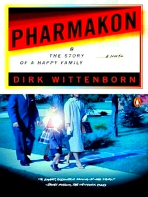 Seller image for Pharmakon, Or the Story of a Happy Family Special Collection for sale by Collectors' Bookstore