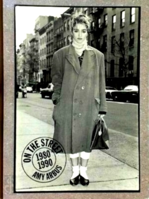 Seller image for Amy Arbus: On the street 1980-1990 Special Collection for sale by Collectors' Bookstore