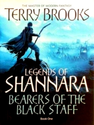 Seller image for Bearers of the Black Staff - Book One Legends of Shannara Special Collection for sale by Collectors' Bookstore