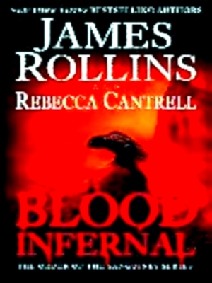 Seller image for Blood Infernal The Order of the Sanguines Series 03 Special Collection for sale by Collectors' Bookstore