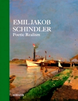Image du vendeur pour Emil Jakob Schindler Poetic Realism Special Collection mis en vente par Collectors' Bookstore