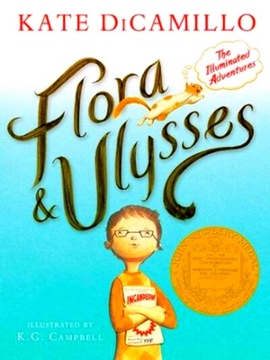 Image du vendeur pour Flora & Ulysses; The Illuminated Adventures Special Collection mis en vente par Collectors' Bookstore