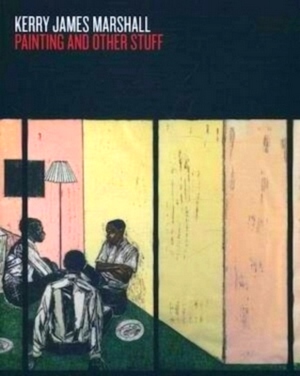 Bild des Verkufers fr Kerry James Marshall painting and other stuff Special Collection zum Verkauf von Collectors' Bookstore