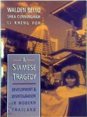 Bild des Verkufers fr A Siamese Tragedy Development and Disintegration in Modern Thailand Special Collection zum Verkauf von Collectors' Bookstore