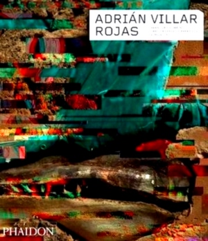 Seller image for Adrián Villar Rojas Special Collection for sale by Collectors' Bookstore