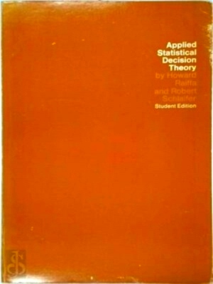Seller image for Applied Statistical Decision Theory Special Collection for sale by Collectors' Bookstore