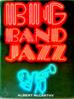 Immagine del venditore per Big Band Jazz Special Collection venduto da Collectors' Bookstore